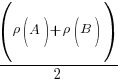 {(rho(A) + rho(B))/2} {(rho(A) + rho(B))/2}