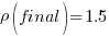 rho(final)=1.5
