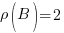 rho(B)=2